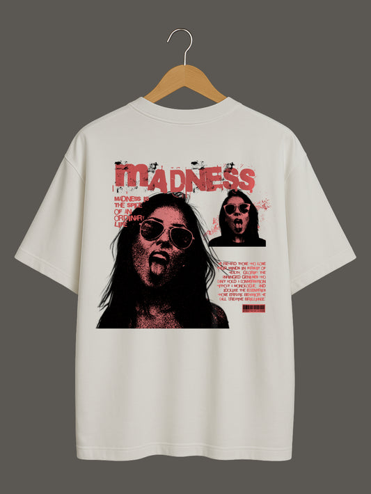 Madness